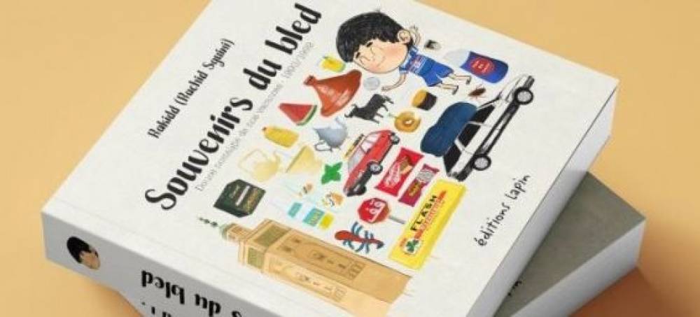 France : «Souvenirs du bled», le nouveau livre illustré de Rakidd