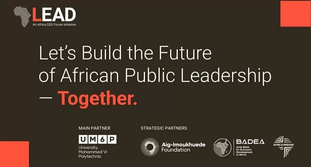 Africa CEO Forum et l’UM6P lancent LEAD, une initiative pour transformer la gouvernance publique en Afrique