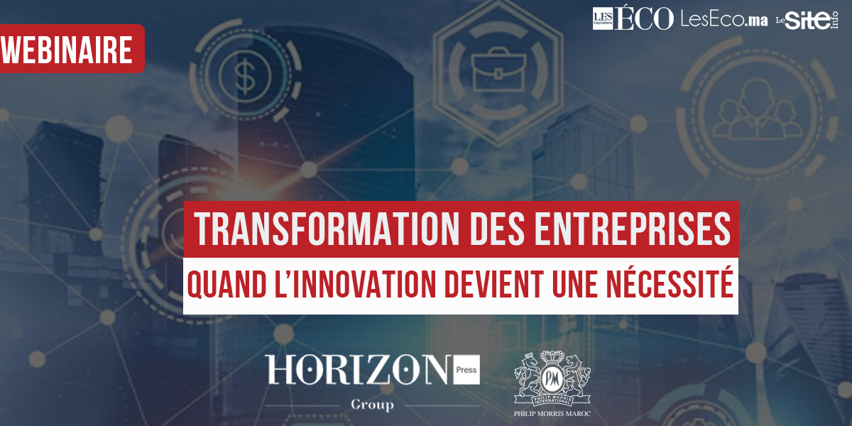 Exclu. Webinaire: Les clés de la transformation des entreprises