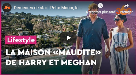Vidéo.Demeures de star: Petra Manor , la future maison «Maudite» de Harry et Meghan à Malibu ?