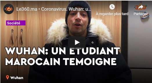 Vidéo.Coronavirus : un étudiant marocain témoigne depuis Wuhan