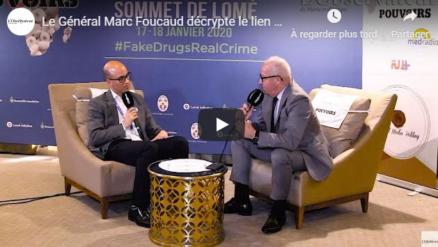 Vidéo – Le Général Marc Foucaud décrypte le lien entre terrorisme et faux médicaments