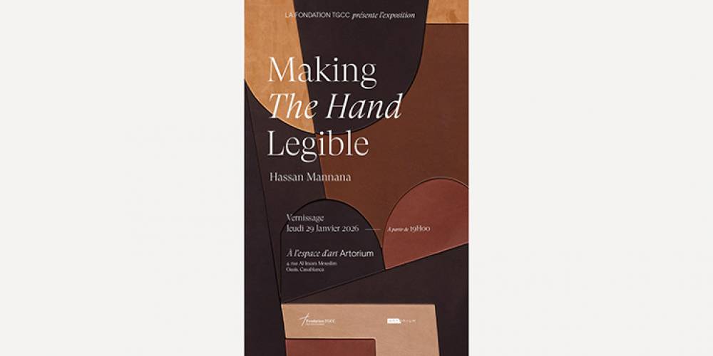 Exposition : «Making The Hand Legible» de Hassan Mannana à l’espace d’art Artorium