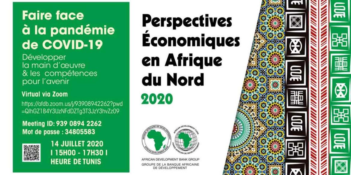 BAD : Lancement du rapport « Perspectives économiques en Afrique du nord »(Edition 2020)