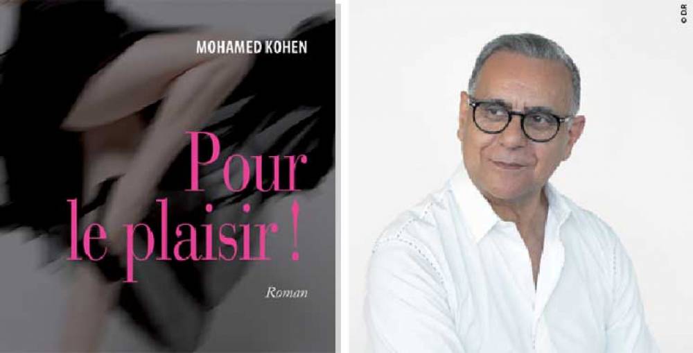 Nouveau roman : Quand Mohamed Kohen se glisse dans une peau féminine