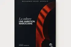 Mohammed Mehdi Bensaid signe un essai sur la culture comme moteur du développement du Maroc