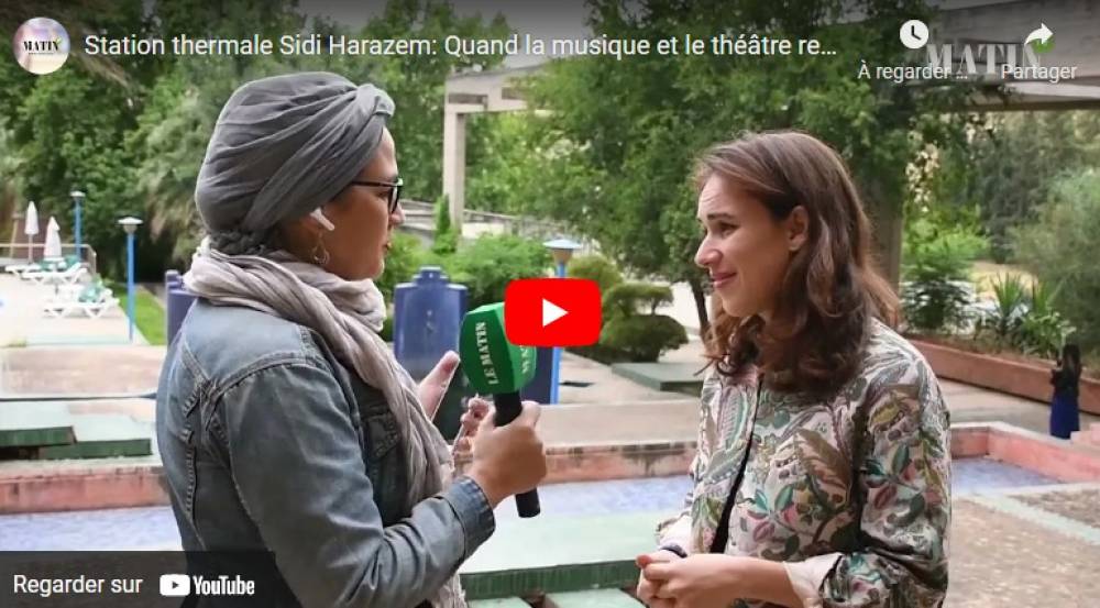Station thermale Sidi Harazem. Quand la musique et le théâtre ressuscitent le patrimoine