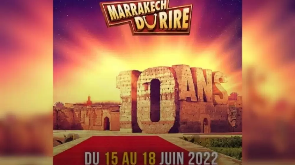 Le Marrakech du Rire fête ses dix ans du 15 au 18 juin 2022