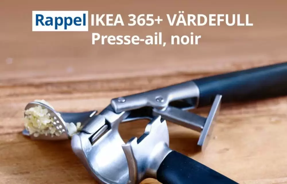 IKEA rappelle un presse-ail pour risque d'ingestion de pièces métalliques