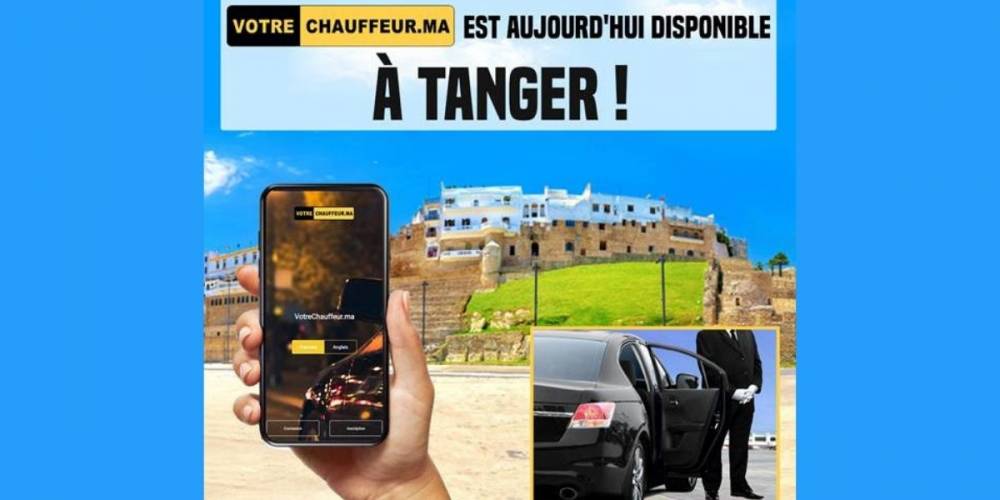 Les chauffeurs de la plateforme en ligne VotreChauffeur.ma débarquent à Tanger