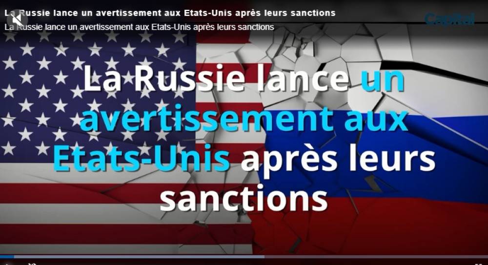 La Russie lance un avertissement aux Etats-Unis après leurs sanctions