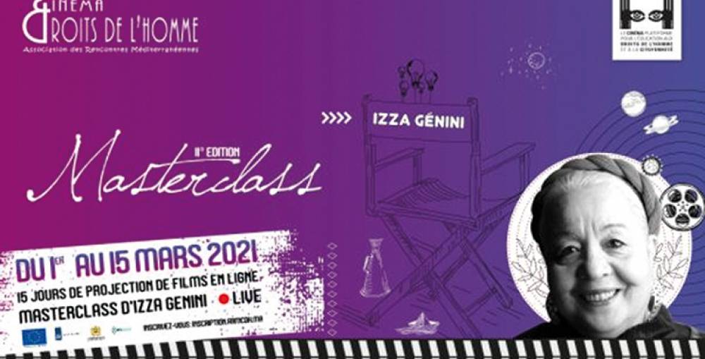 Masterclass Cinéma Droits Humains : Une 11ème édition consacrée à Izza Génini