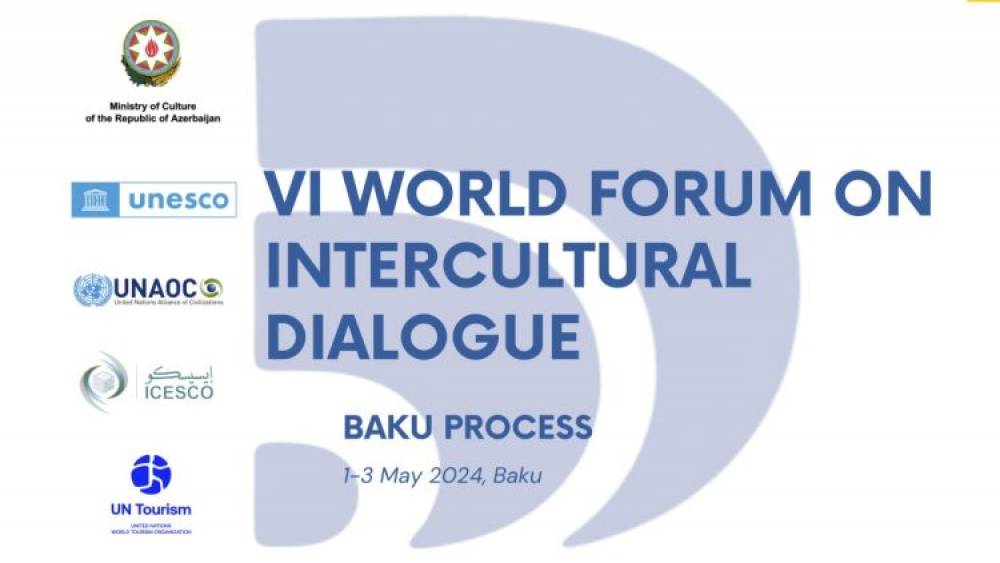 Lancement en mai 2024 à Bakou du Forum mondial sur le dialogue interculturel coorganisé par l’ICESCO