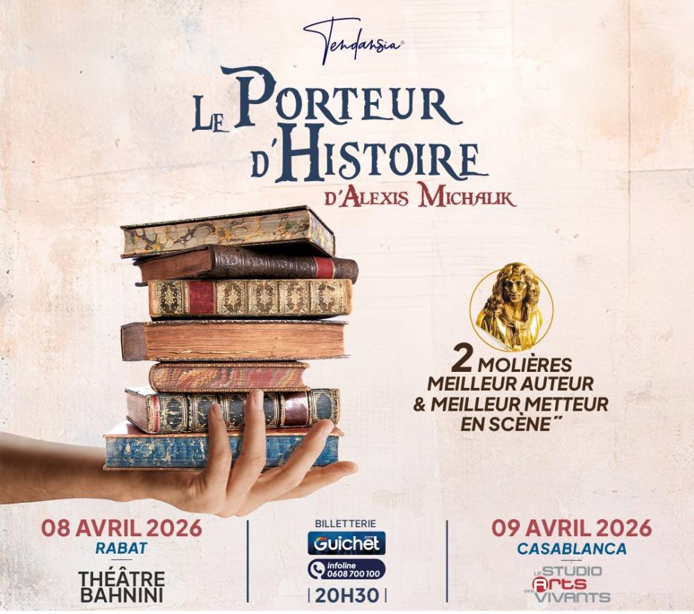 Tendansia présente Le Porteur d’Histoire, doublement sacré aux Molières, à Rabat et Casablanca