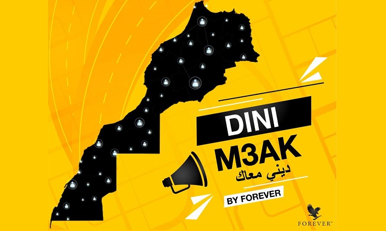 Forever Maroc lance le concept "DINI M3AK"