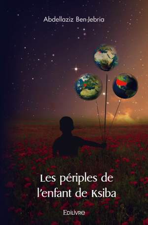 Les périples de l'enfant de Ksiba