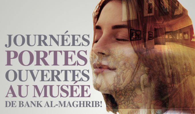 Musée Bank Al-Maghrib – Nouvelle exposition : « Le Maroc artistique : Histoire et tendances »
