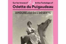 Odette du Puigaudeau et Marion Sénones : Deux regards sur le Maroc nomade