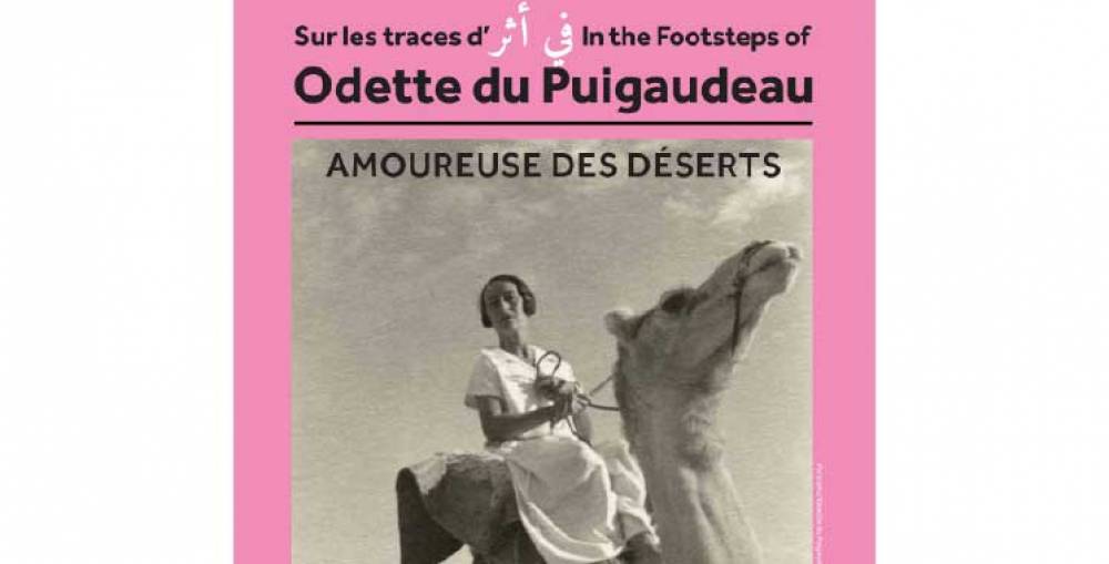 Odette du Puigaudeau et Marion Sénones : Deux regards sur le Maroc nomade